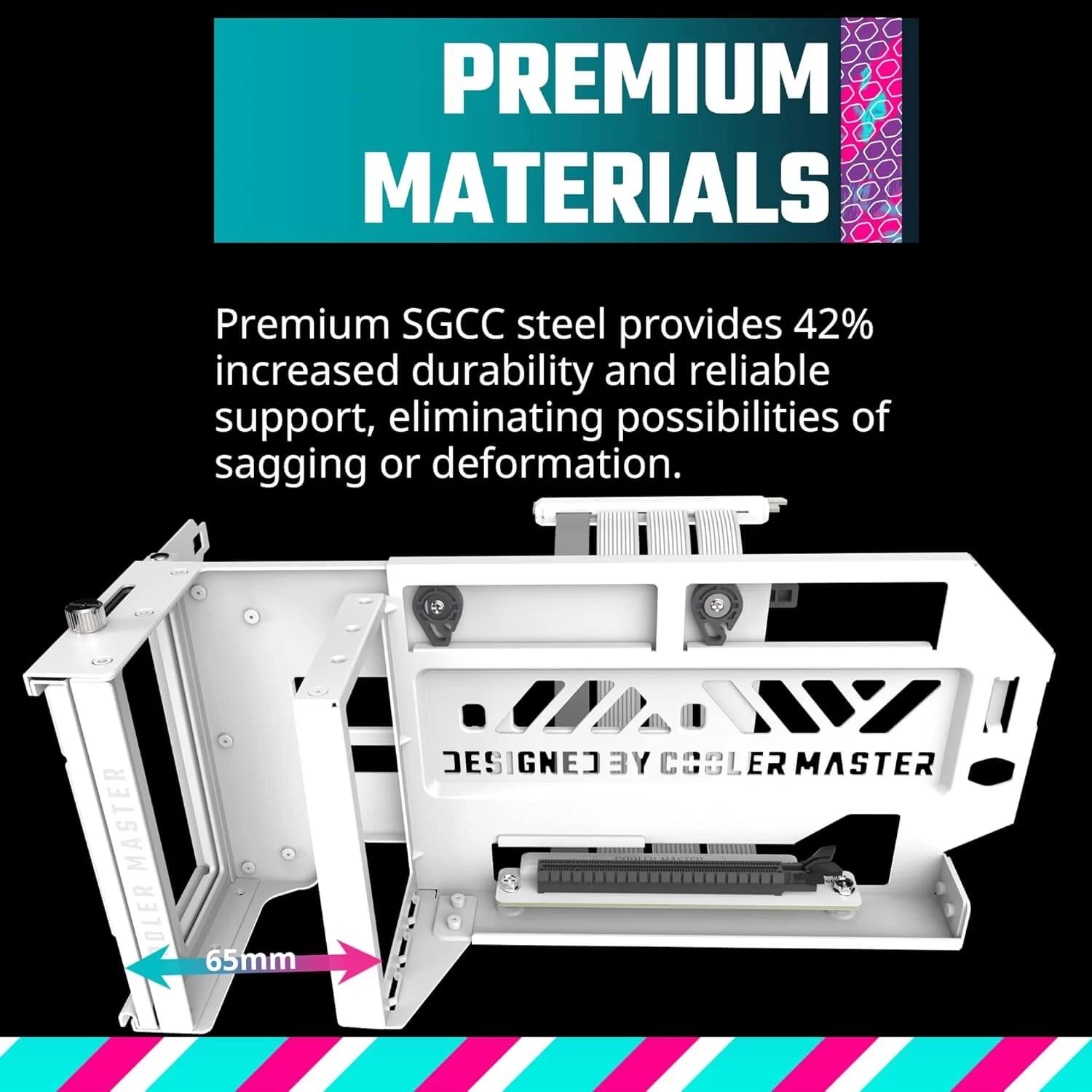 Cooler Master Universal Vertical Graphics Card Holder Kit V3 White - White, Premium Riser Cable PCI-E 4.0 x16-165mm 8 Cooler Master Universal Vertical Graphics Card Holder Kit V3 White - White, Premium Riser Cable PCI-E 4.0 x16-165mm - Ảnh 8