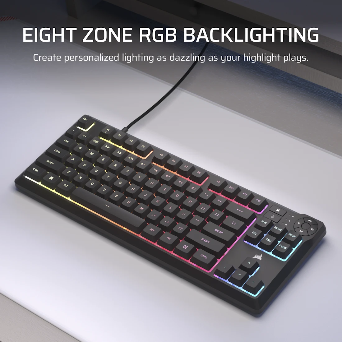 CORSAIR K55 CORE TKL RGB Gaming Keyboard - Black, Tenkeyless, 8-Zone RGB, Quiet Membrane Keys, Spill Resistant, Media Keys, 1000Hz Polling 7 CORSAIR K55 CORE TKL RGB Gaming Keyboard - Black, Tenkeyless, 8-Zone RGB, Quiet Membrane Keys, Spill Resistant, Media Keys, 1000Hz Polling - Ảnh 7