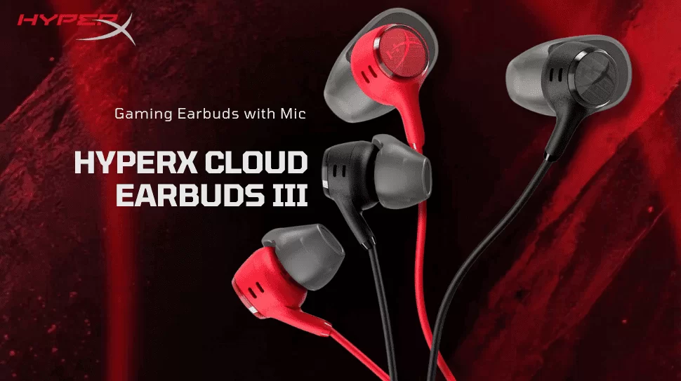 HyperX Cloud Earbuds III Earbuds - Jack 3.5 35 Tai nghe HyperX Cloud Earbuds III chính hãng thiết kế cho game thủ chuyên nghiệp